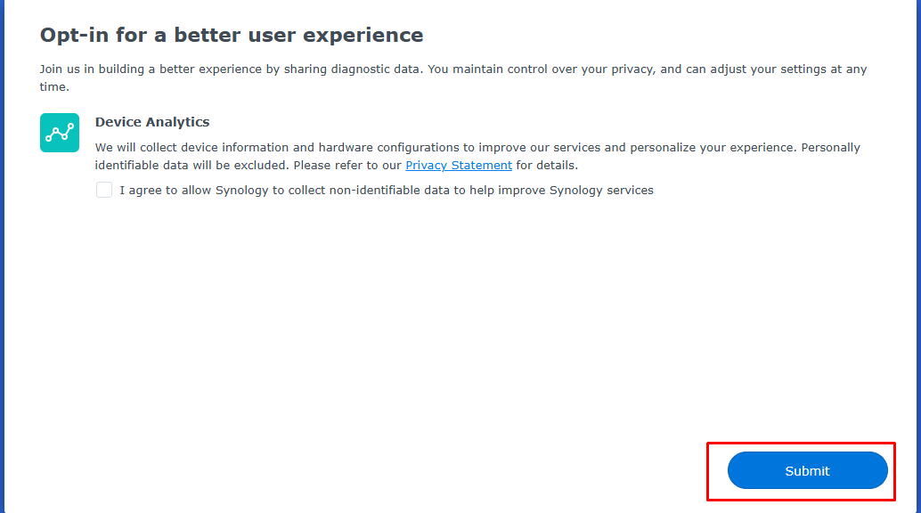 Màn hình Opt-in for a better user experience với nút Submit